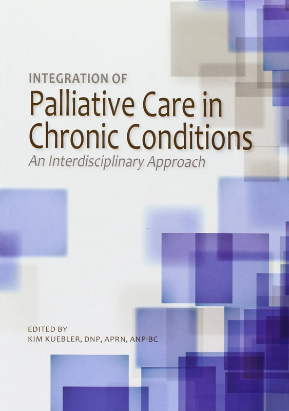 Integration of Palliative Care in Chronic Conditions: An Interdisciplinary Approach