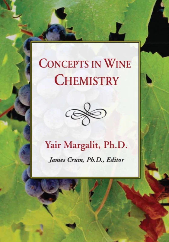 Concepts in Wine Chemistry