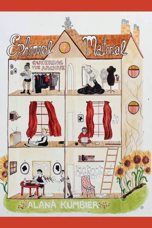 Ephemeral Material: Queering the Archive (Gender and Sexuality in Information Studies) - Image 1