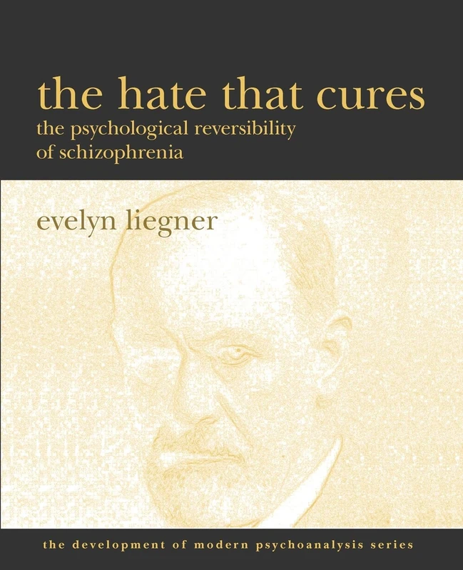 The Hate That Cures: The Psychological Reversibility of Schizophrenia - Image 1