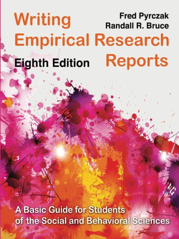 Writing Empirical Research Reports: A Basic Guide for Students of the Social and Behavioral Sciences - Image 1