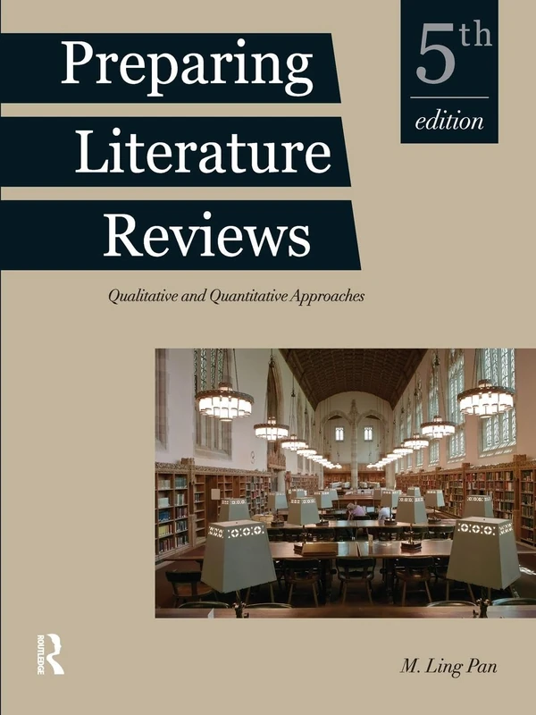 Preparing Literature Reviews: Qualitative and Quantitative Approaches