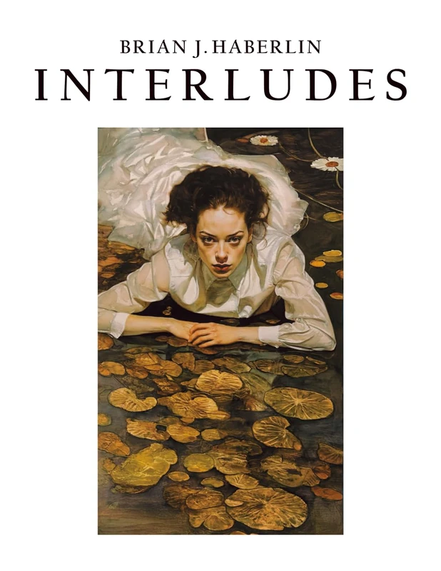 Brian Haberlin: Interludes