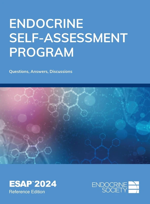 ESAP 2024 - Endocrine Self-Assessment Program Questions