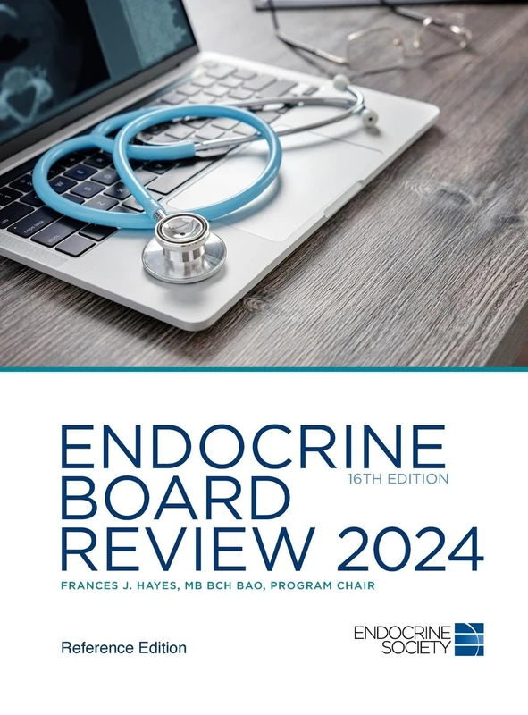 Endocrine Board Review 2024 - Endocrine Society Book