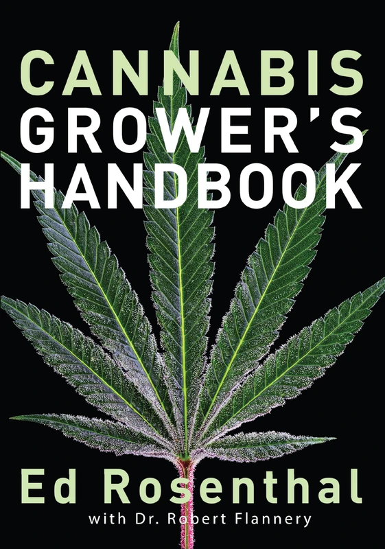 Cannabis Grower's Handbook: The Complete Guide to Marijuana and Hemp Cultivation - Image 1
