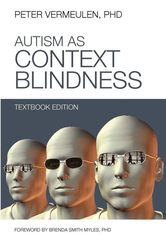 Autism as Context Blindness Textbook Edition - Image 1
