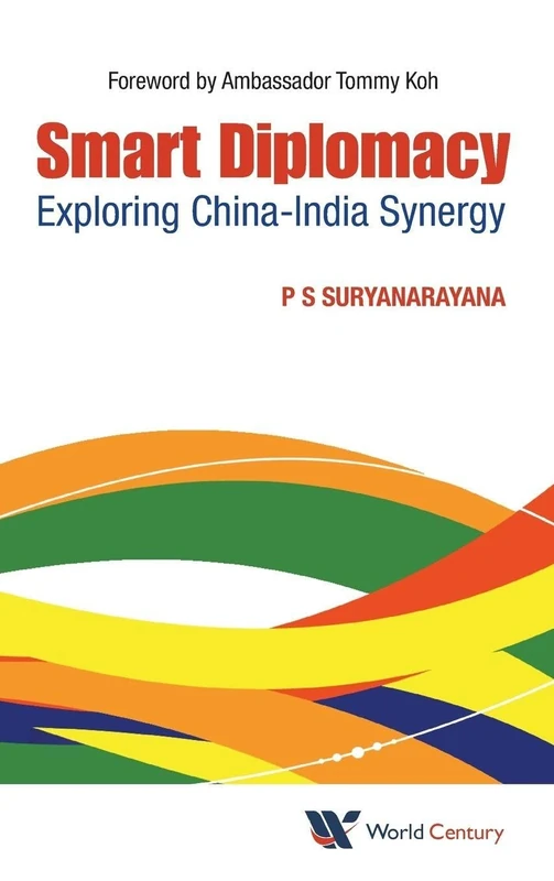 Smart Diplomacy: Exploring China-India Synergy