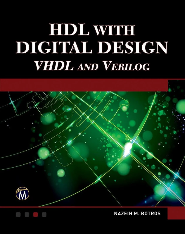 HDL with Digital Design: VHDL and Verilog (Engineering) - Image 1