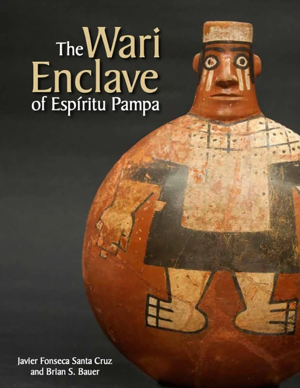 The Wari Enclave of Espiritu Pampa: 44 (Monumenta Archaeologica)