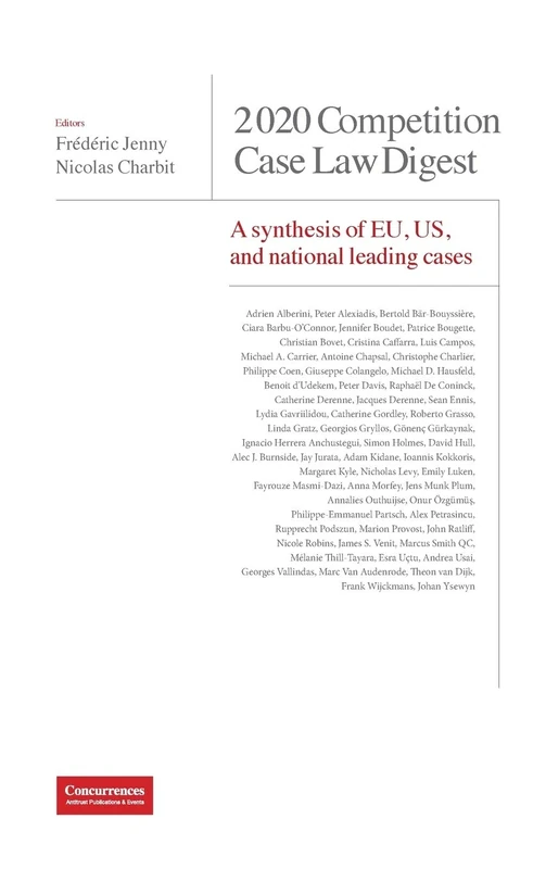 2020 Competition Case Law Digest: A synthesis of EU, US and national leading cases: 4