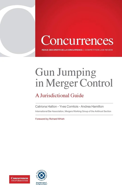 Gun Jumping In Merger Control: A Jurisdictional Guide - Image 1