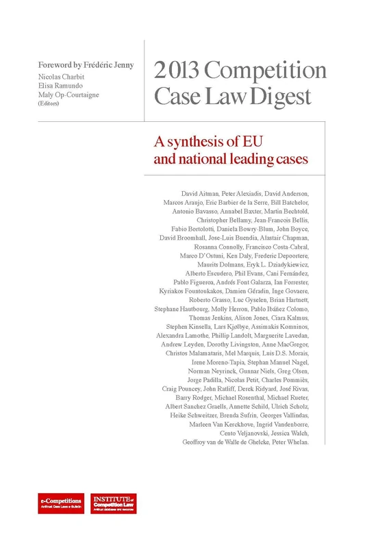 2013 Competition Case Law Digest A synthesis of EU and national leading case