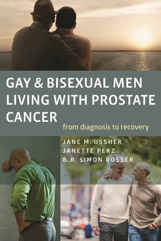 Gay and Bisexual Men Living with Prostate Cancer: From Diagnosis to Recovery - Image 1