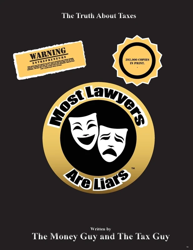 Most Lawyers Are Liars - The Truth About Taxes - Image 1