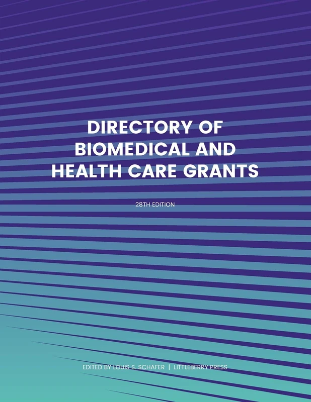 Directory of Biomedical and Health Care Grants