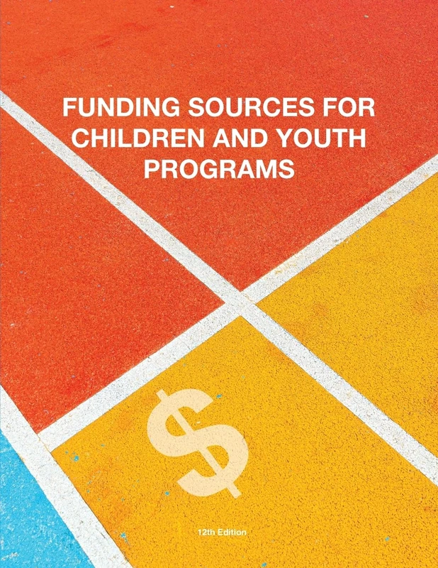 Funding Sources for Children and Youth Programs (Grants)