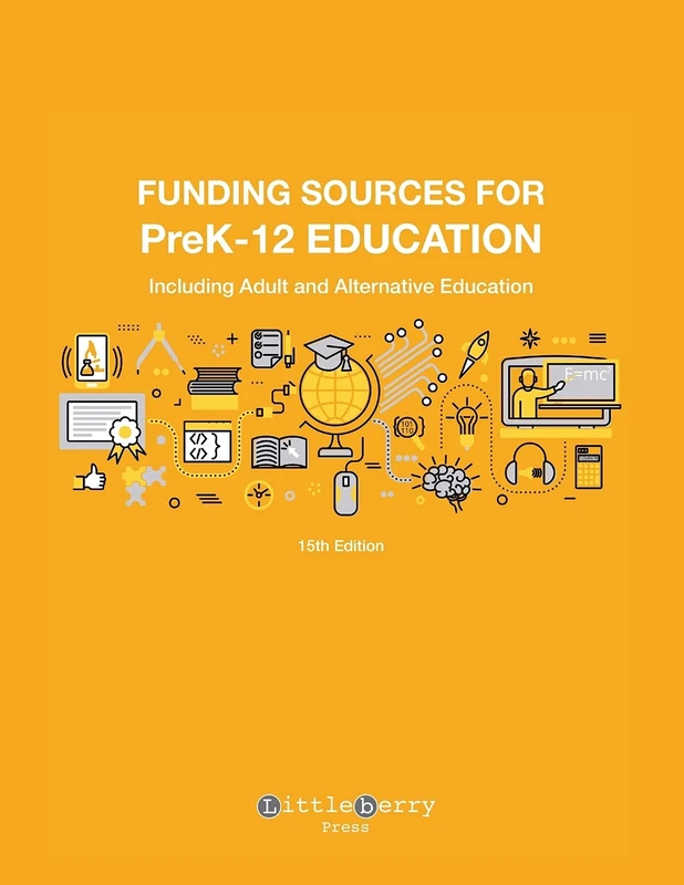 Funding Sources for PreK-12 Education: Including Adult and Alternative Education (Grants) - Image 1