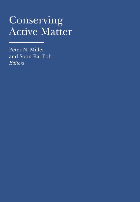 Conserving Active Matter (Bard Graduate Center - Cultural Histories of the Material Wo) - Image 1