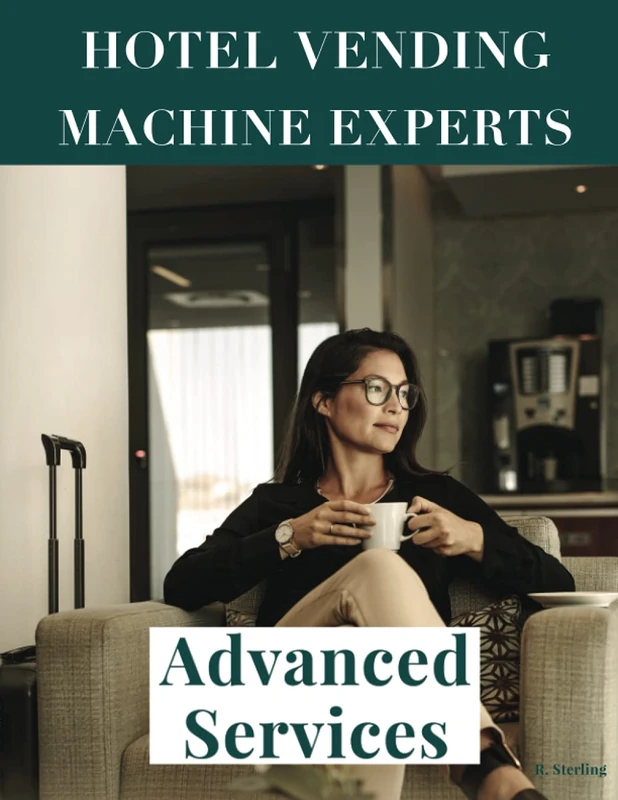 Hotel Vending Machine Experts: Advanced Services - Image 1