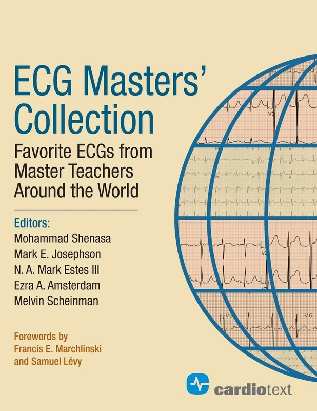 ECG Masters' Collection: Favorite ECGs from Master Teachers Around the World