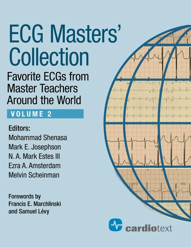 ECG Masters' Collection, Volume 2: Favorite ECGs from Master Teachers Around the World