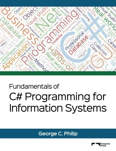 Fundamentals of C# Programming for Information Systems: Black & White Version