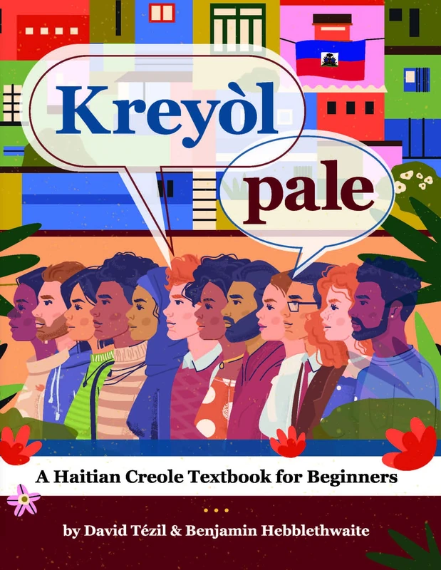 Library Press at UF - Kreyol Pale: Haitian Creole Textbook
