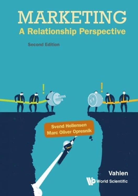 Marketing: A Relationship Perspective Second Edition