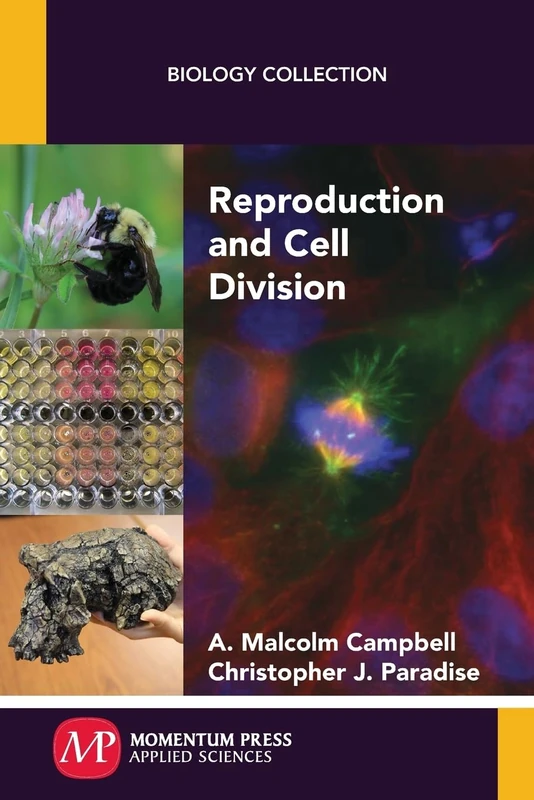 Reproduction and Cell Division (Biology Collection)