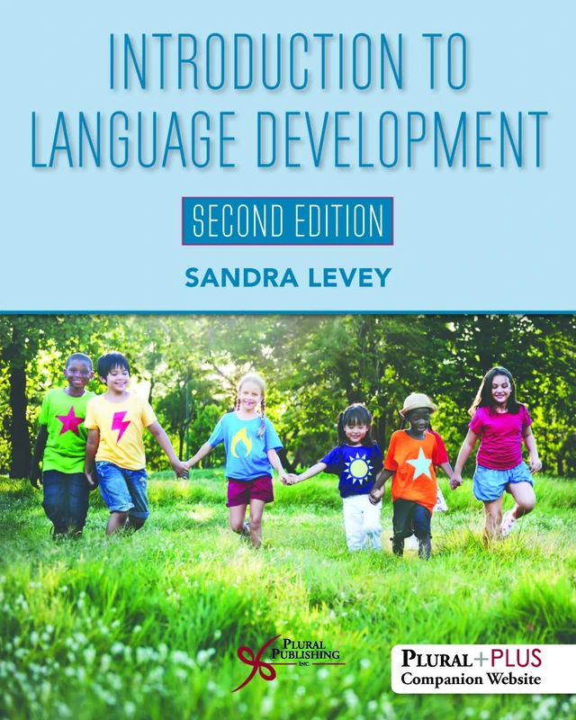 Introduction to Language Development, Second Edition