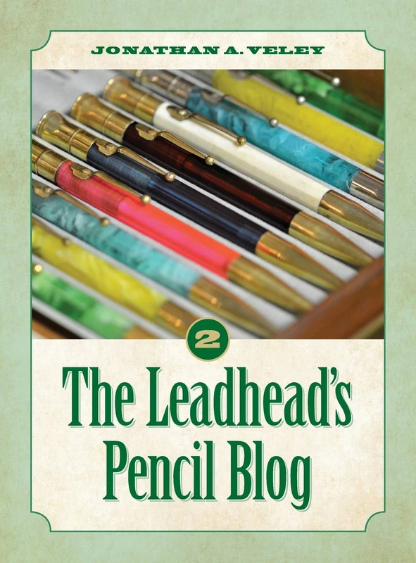 The Leadhead's Pencil Blog: Volume 2