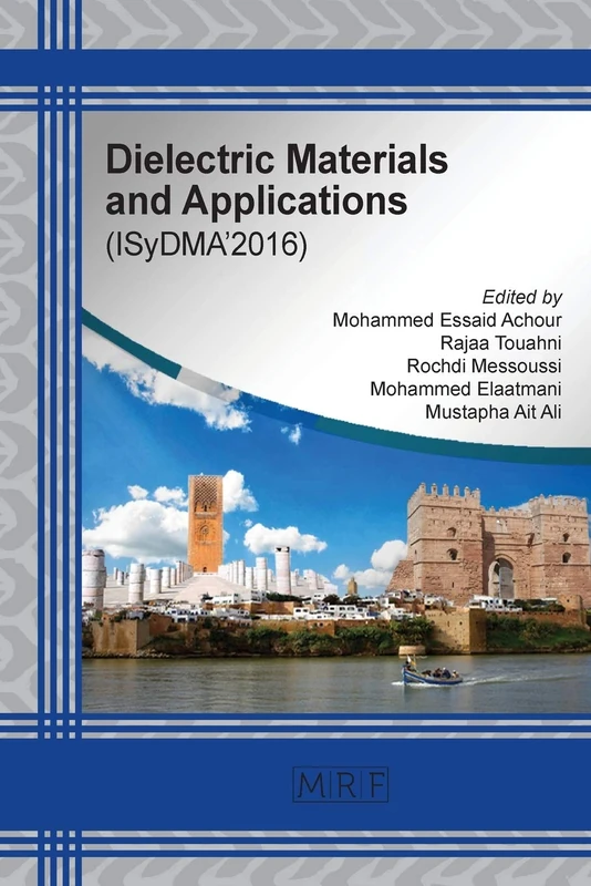 Dielectric Materials and Applications: ISyDMA'2016: 1 (Materials Research Proceedings)