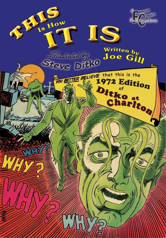 This Is How It Is: 1972 (Ditko at Charlton)