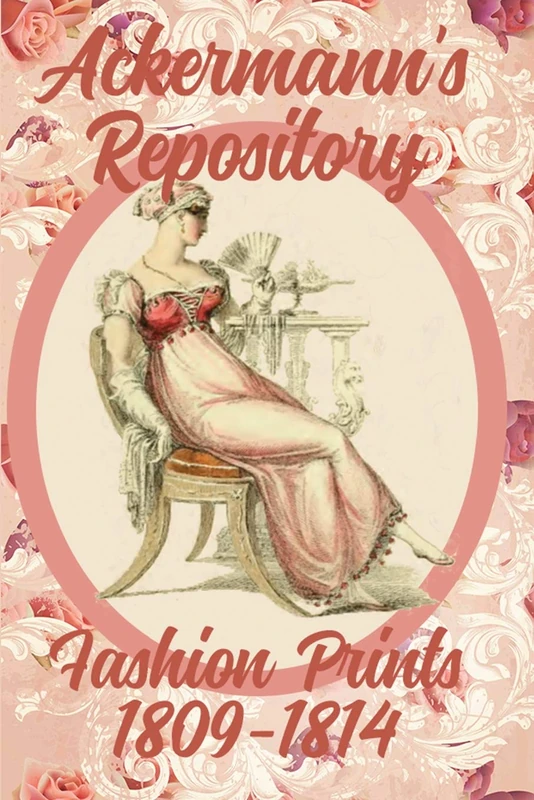 Ackermann's Repository Fashion Prints 1809-1814: Volume 1 - Image 1