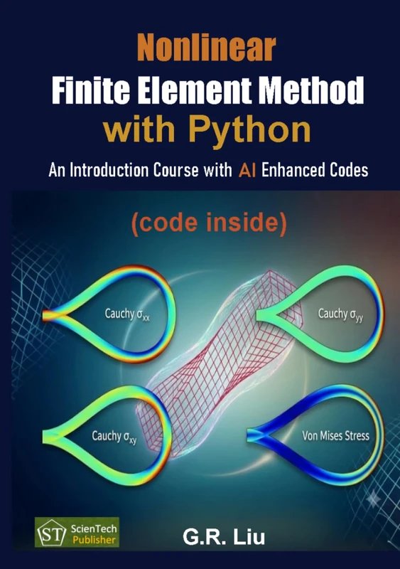 Nonlinear Finite Element Method with Python: An Introduction Course with AI Enhanced Codes