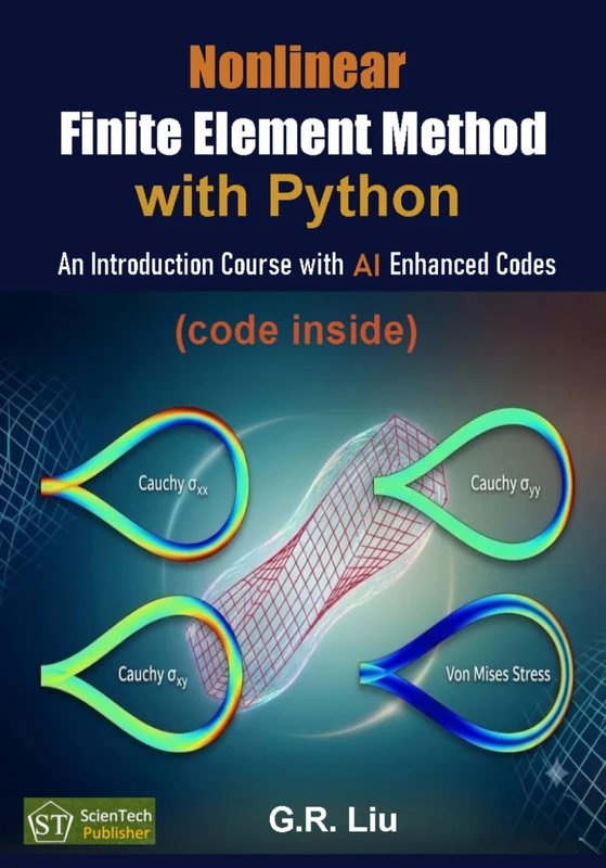 Nonlinear Finite Element Method with Python: An Introduction Course with AI Enhanced Codes