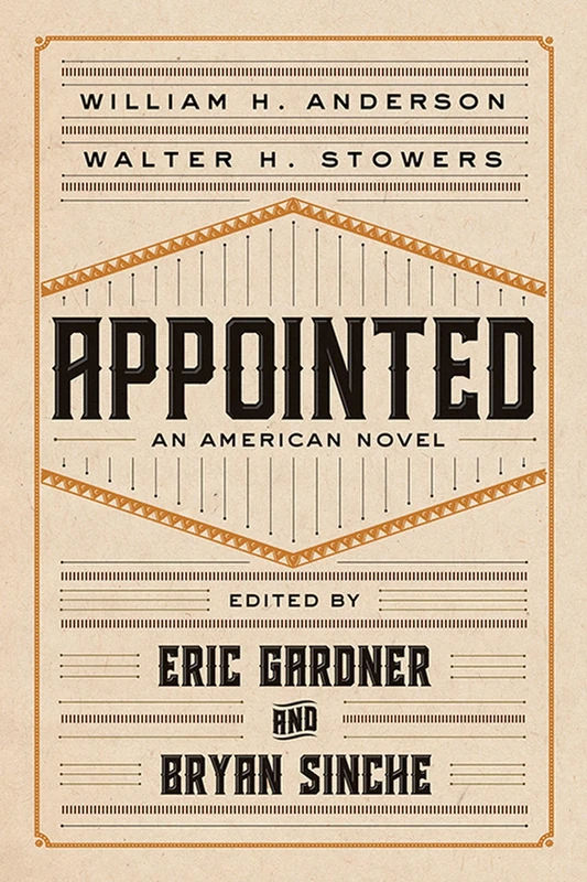 Appointed: An American Novel (Regenerations) - Image 1