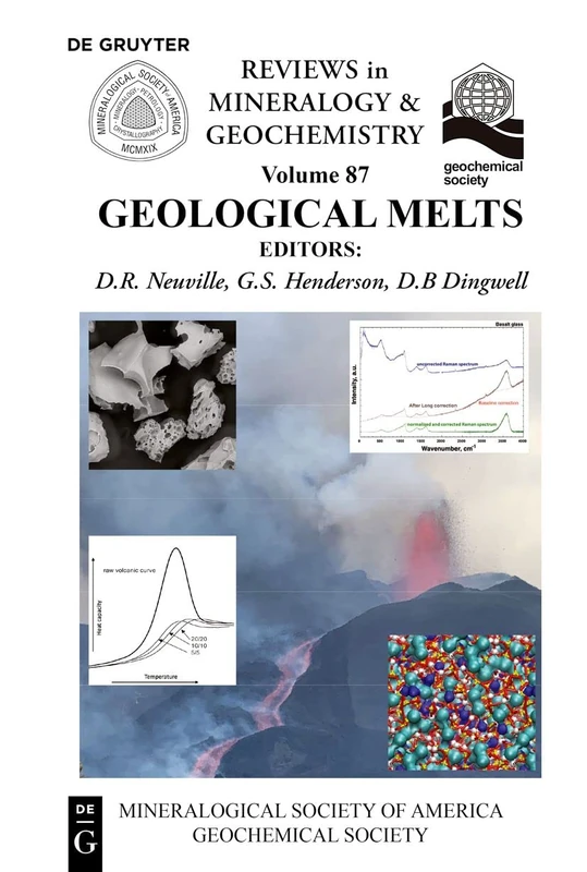 Geological Melts: 87 (Reviews in Mineralogy & Geochemistry, 87)