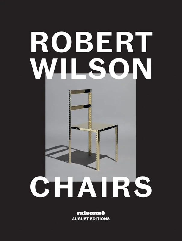 Robert Wilson: Chairs - Image 1