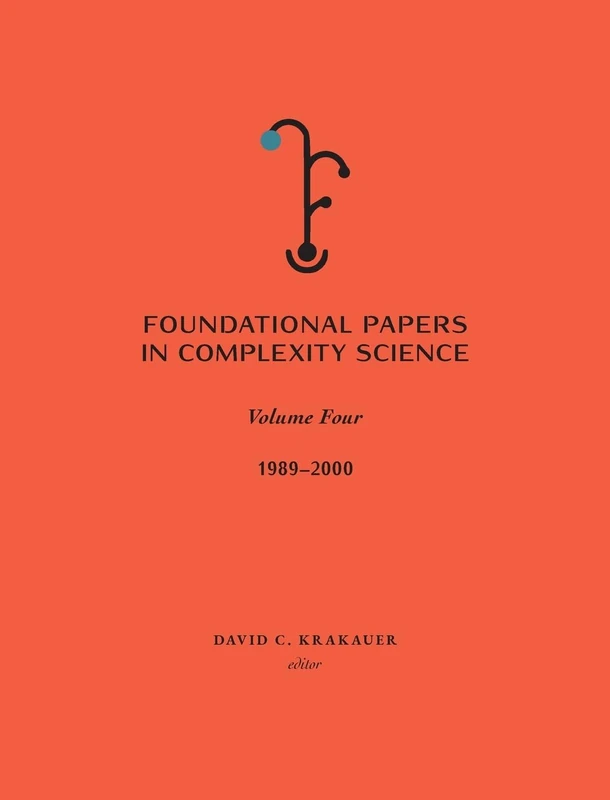 Foundation Papers in Complexity Science: Vol 4 - Image 1