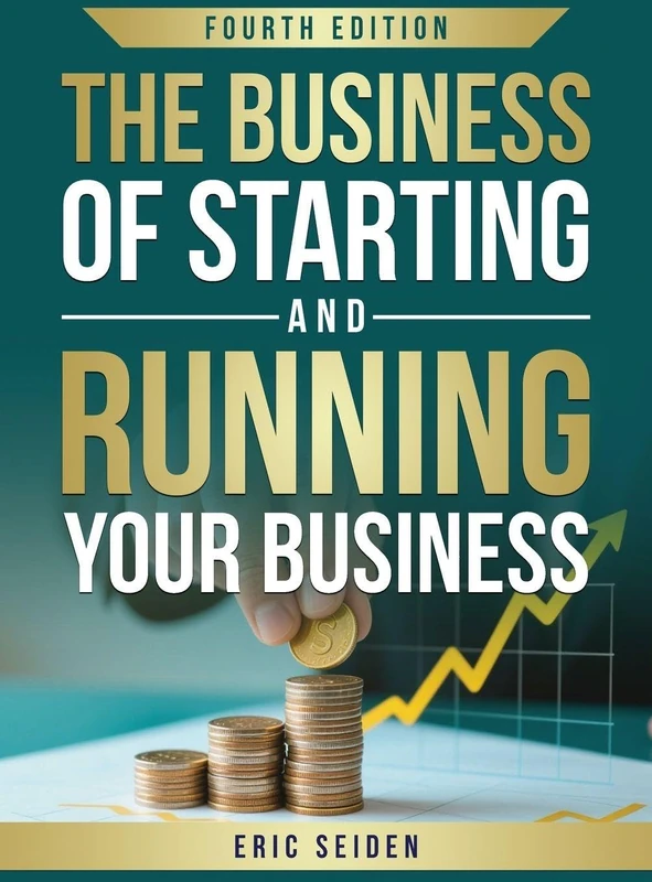 The Business of Starting and Running Your Business
