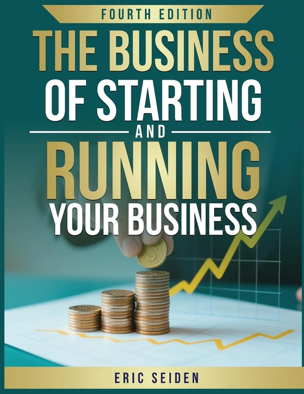 The Business of Starting and Running Your Business