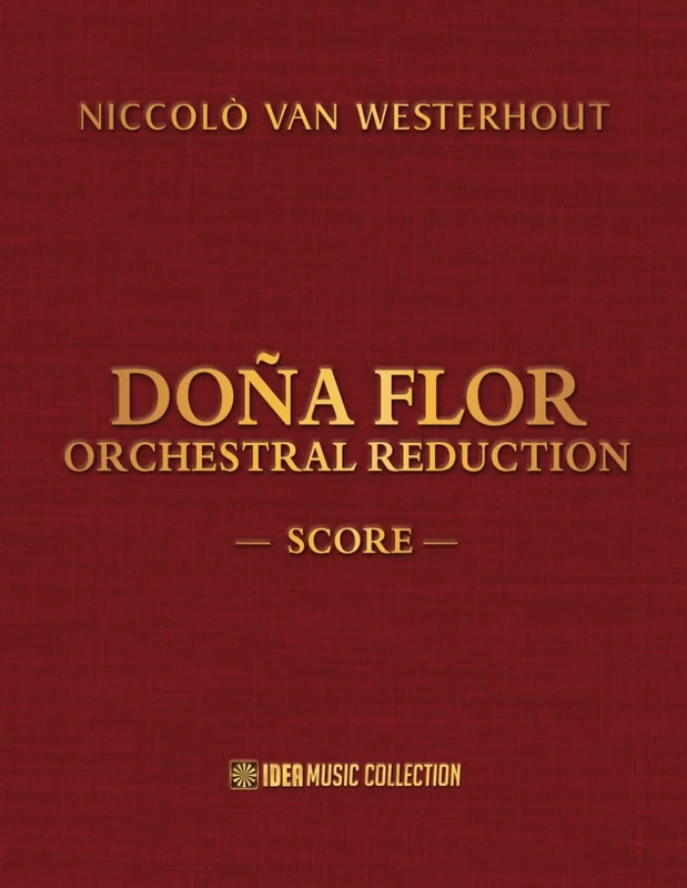 Dona Flor Orchestral Reduction: Score