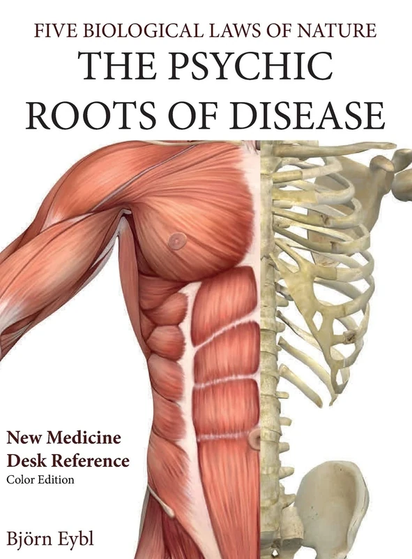 The Psychic Roots of Disease: A New Medicine (Color Edition): New Medicine (Color Edition) English