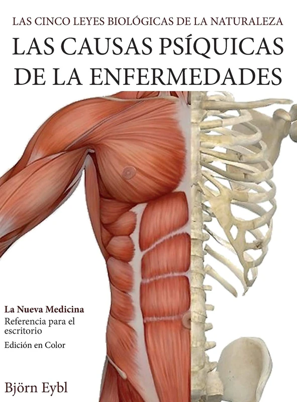 Las Causas Psíquicas de la Enfermedades: La Nueva Medicina (Color Edition) Spanish - Image 1