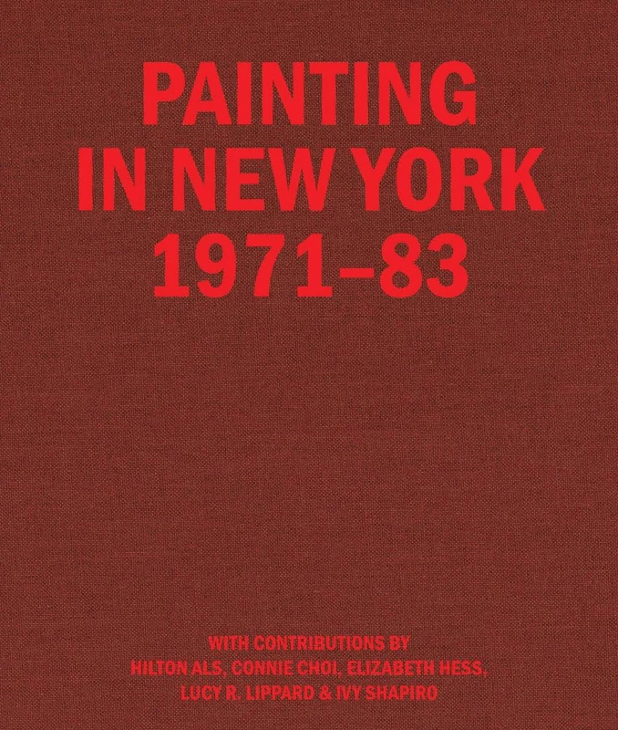 Painting in New York 1971–83