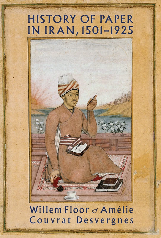 History of Paper in Iran, 1501-1925
