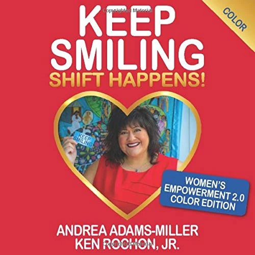 Keep Smiling Women's Empowerment 2.0 Color Edition