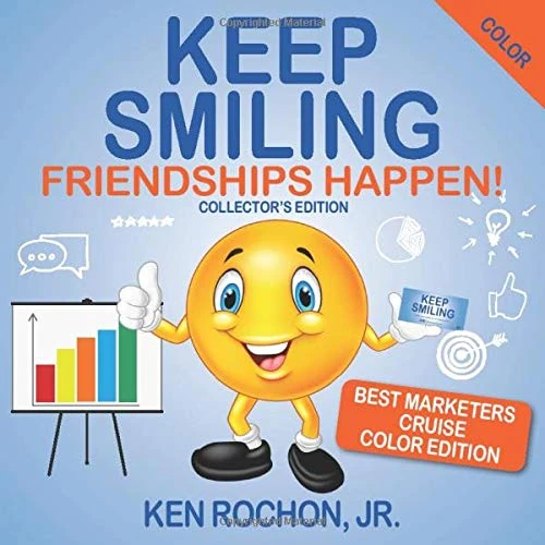 Keep Smiling Best Marketers Cruise Color Edition